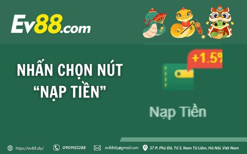 Hướng dẫn nạp tiền Ev88 3 Nhấn chọn nút “Nạp tiền”