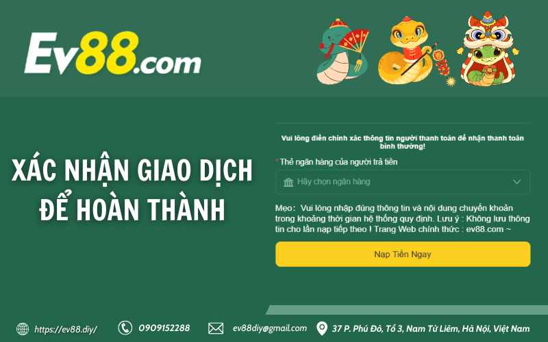 Hướng dẫn nạp tiền Ev88 6 Xác nhận giao dịch để hoàn thành